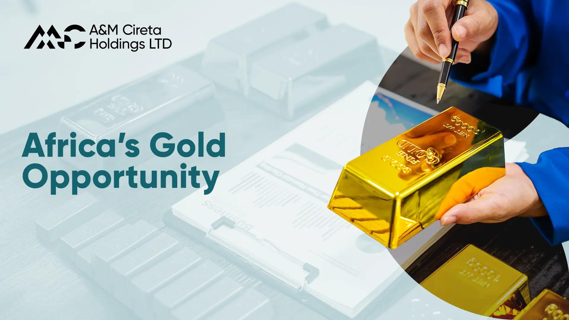 African Gold Investment: The Untapped Opportunity for Institutional Investors