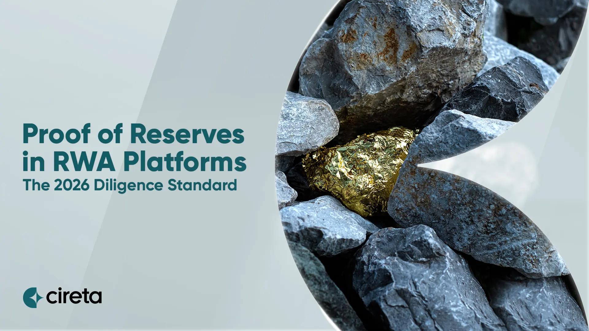 Proof of Reserves in RWA Platforms: The 2026 Diligence Standard